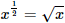 la raíz cuadrada de x es igual a x elevado a 1/2