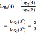 calculamos el logaritmo en base 8 de 4 cambiando a base 2